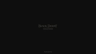 【Black Desert Remastered Soundtrack】 Calpheon (10) - Florin