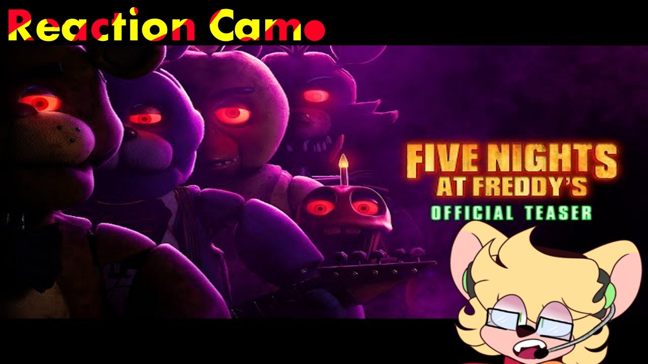 FNAF Movie Teaser Trailer Reaction!!! - YouTube