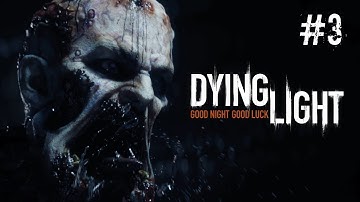 Dying Light Walkthrough Gameplay Part 3 - Arming The Traps (PS4)