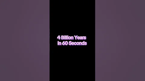 4.5 Billion Years of Evolution in 60 Seconds