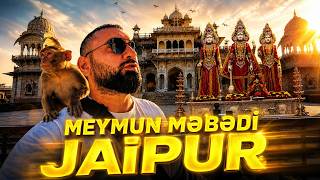 HİNDİSTANDA BİR GÜN: JAIPURUN GİZLİ YERLƏRİ