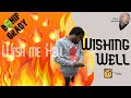 B$hip Grady - Wish Me Hell (Wishing Well GP-mix)