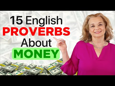 15 English proverbs about MONEY