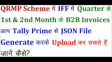 IFF me B2B Invoices ko Tally Prime se direct Upload kese kare? || Tally Prime New Release 1.1.3