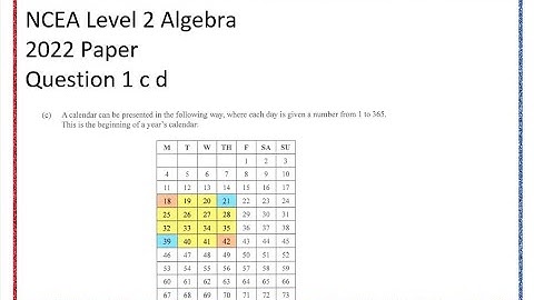 NCEA Level 2 Algebra 2022 Q 1 c d (Calendar investigation)