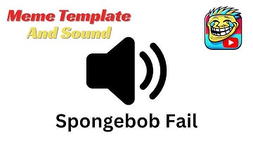 Spongebob Fail Meme Sound Effect � (FREE No Copyright)