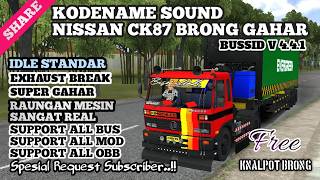 RILI$ !! KODENAME SOUND NISSAN CK 87 BRONG GAHAR BUSSID V4.4.1 || SUPPORT ALL MOD