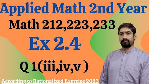 DAE Applied Math 212-223-233 Exercise 2.4 Q No 1(iii,iv,v) | Differentiation of Functions