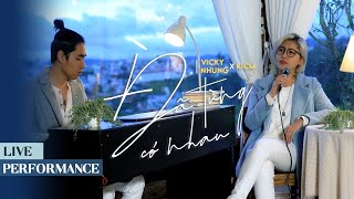 Tng C Nhau  Performance  Vicky Nhung X Kicm    Performance
