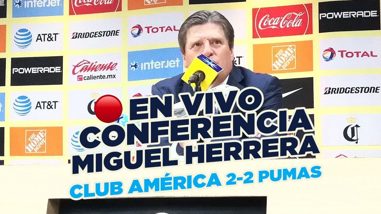 EN VIVO: Conferencia de prensa Miguel Herrera América 2-2 Pumas - YouTube