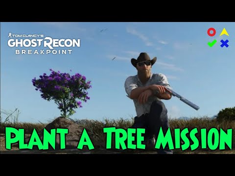 Plant a Tree event Location | playing for the planet | Ghost Recon Breakpoint