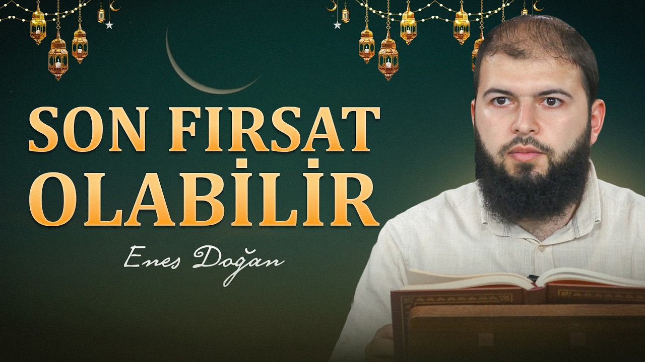 Ramazan Ayı Neden Kıymetli? | Enes Doğan