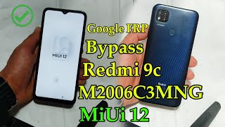 Redmi 9c MiUi 12 Google FRP Bypass Android without Pc  Redmi M2006C3MNG