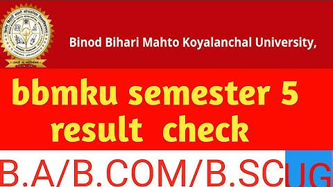 #Bbmkuallresult Bbmku  semester  5 result  check BBA  BA BSC BCom become