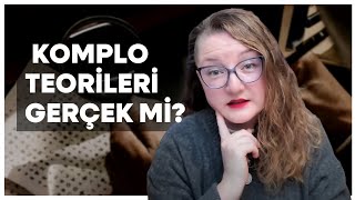 Komplo Teorilerine Neden İnanırız?