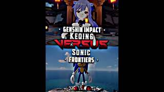 Keqing vs Sonic #battle #whoisstrongest #vsshorts #joke (JK AND CHECK PINNED COMMENT)