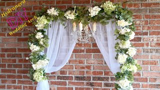 Beautiful Hydrangea  Wedding Arch that You Can Do Yourself! | Budget Weddings | DIY Wedding Tutorial