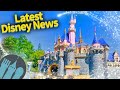 Latest Disney News: Disneyland is OPEN, Major Cruise Line Updates, Florida Mask Policy News & MORE