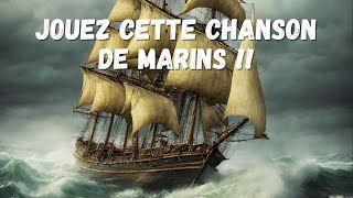 Jouez cette chanson de Marins ( Wellerman - Nathan Evans )