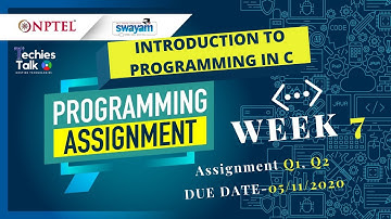 NPTEL Introduction to Programming in C Week 7 All Programming Assignment Solutions || Swayam 2022