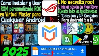 Como Instalar y Usar ROG Custom Rom en Virtual Master en Cualquier Android Sin Root Root || 2025