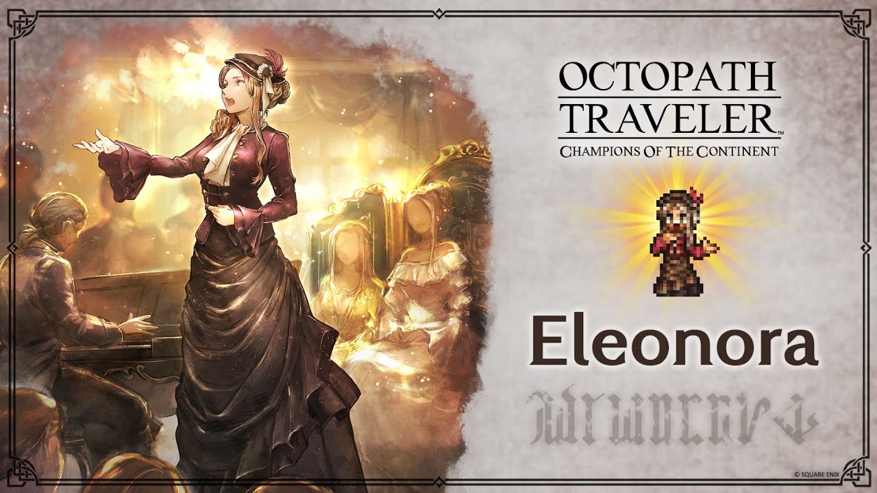 Octopath Traveler: Champions Of The Continent Hold Launch Event