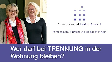 Wer hat Recht in der Wohnung bleiben nach der Trennung?