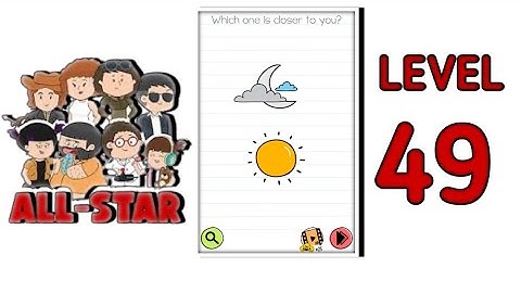 Brain Test All Star Level 49 |Which One Is Closer To You?| Walkthrough Solution