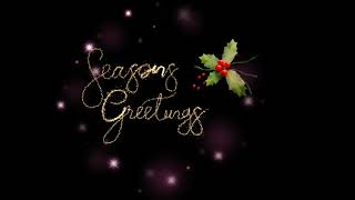 🎄💕Season Greetings - Free video Background animation