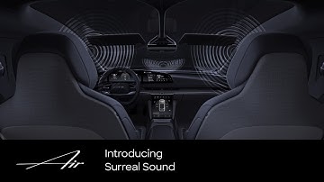 Introducing Surreal Sound | Lucid Air | Lucid Motors