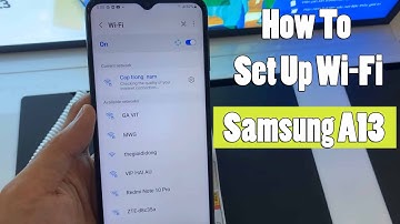 How To Set Up Wi-Fi SAMSUNG Galaxy A13
