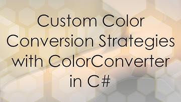 Custom Color Conversion Strategies with ColorConverter in C#