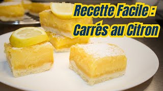 La Meilleure Recette de Carrés au Citron !