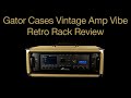 Gator Retro Rack 3U Case Review