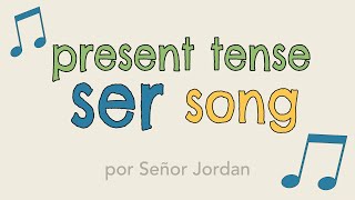 Present tense SER song