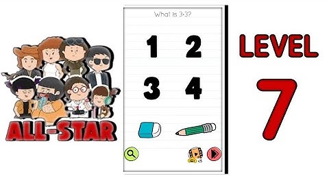 Brain Test All Star Level 7  |What Is 3+3| Walkthrough Solutions