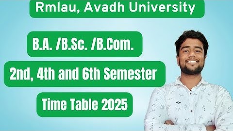 rmlau ba bsc bcom 2nd 4th 6th semester time table 2025 | avadh university exam news 2025