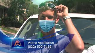 Astro Appliances Repair, Huston, Tx
