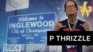 P Thrizzle interview-being Filipino from a Piru gang in Inglewood,surviving being shot,prison KWAK Z