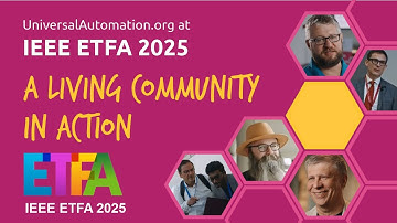 UniversalAutomation.org at IEEE ETFA 2025 – A Living Community in Action
