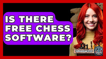 Is There Free Chess Software? - The Board Game Xpert