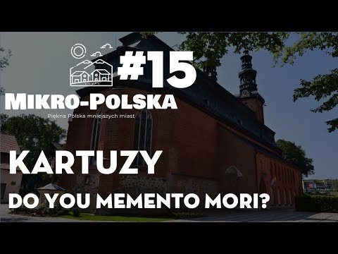 Mikro-Polska: Kartuzy (#15)
