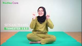 Yoga Hamil untuk Trimester ke 2 dan 3 bersama Bidan Calista - Medikacare