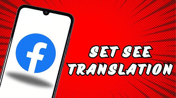 How to Set See Translation on Facebook App