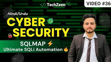 Cyber Security Tutorial #36: sqlmap — The Ultimate SQLi Automation Tool 🔥 (2025)