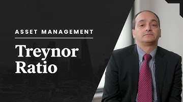 Treynor Ratio Explained in 3 minutes