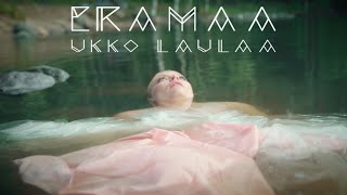 Video thumbnail of "Eramaa - Ukko laulaa (Official Music Video)"