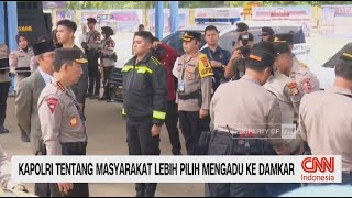Kapolri Tentang Masyarakat Lebih Pilih Mengadu ke Damkar