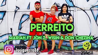 Perreito Remix - Mariah ft Jon Z, Wisin & Don Chezina - Lucía Guerra / ZUMBA / Coreografía