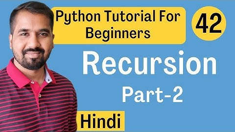 Recursion Part-2 Explained in Hindi l Python Tutorial For Beginners